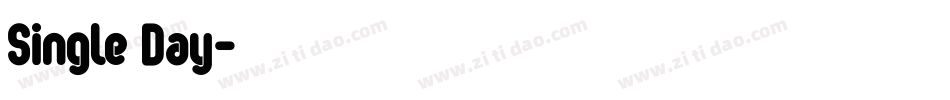 Single Day字体转换